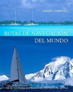 Rutas de Navegación del mundo por Jimmy Cornell